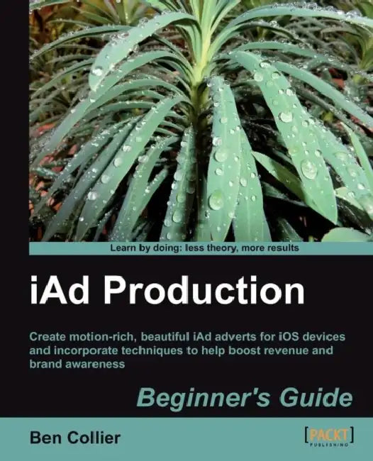 Buy Iad Production Beginner's Guide (English, Ben Collier) — BookShops.in