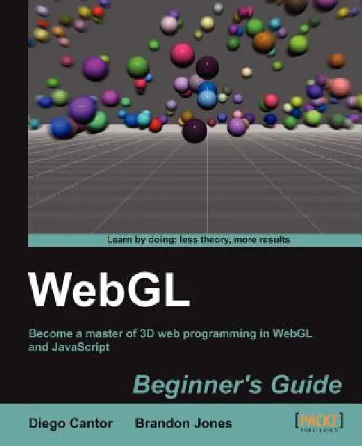 Buy Webgl Beginner's Guide (English, Diego Cantor | Brandon Jones) — BookShops.in