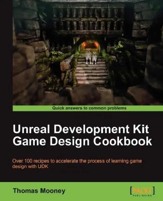 Buy Unreal Development Kit Game Design Cookbook (English, Thomas O. Mooney) — BookShops.in