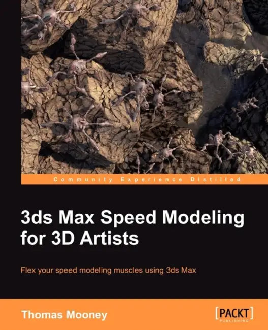 Buy 3ds Max Speed Modeling for 3D Artists (English, Thomas O. Mooney) — BookShops.in