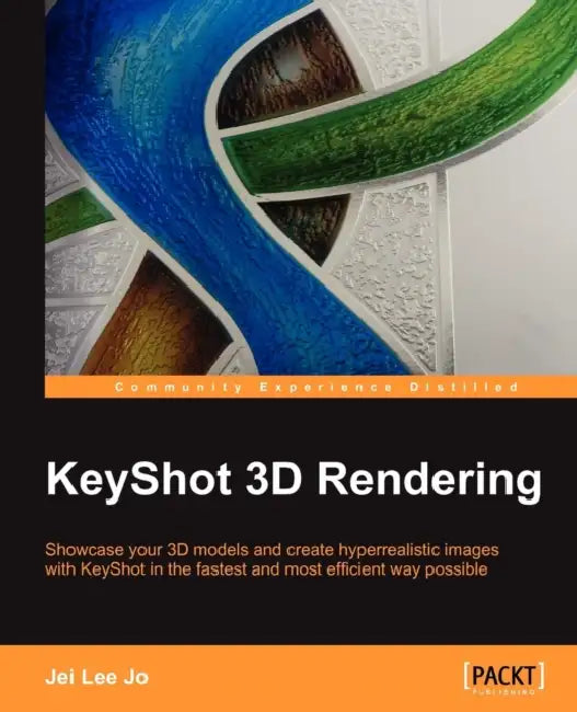 Buy Keyshot 3D Rendering (English, Jei Lee Jo) — BookShops.in