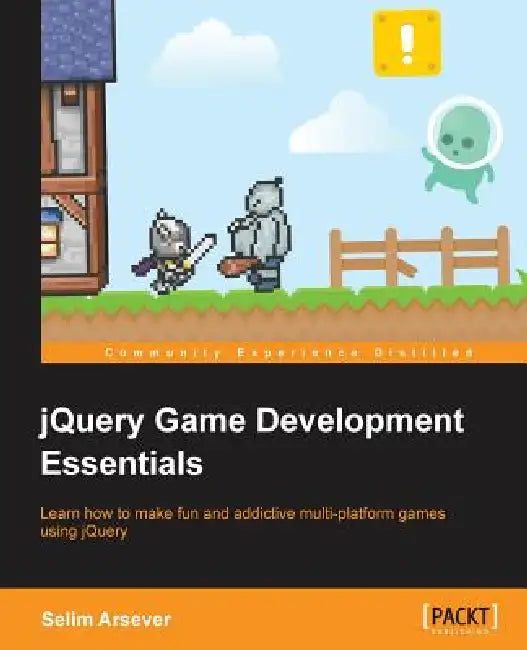 Buy Jquery Game Development Essentials (English, Selim Arsever) — BookShops.in