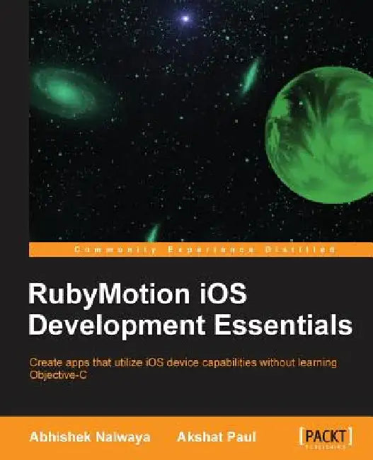 Buy Rubymotion IOS Develoment Essentials (English, Abhishek Nalwaya | Akshat Paul) — BookShops.in