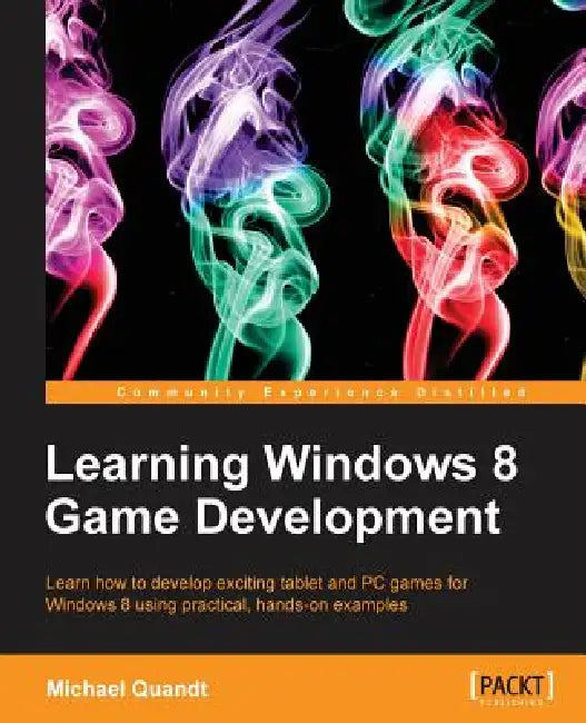 Buy Learning Windows 8 Game Development (English, Michael Quandt) — BookShops.in