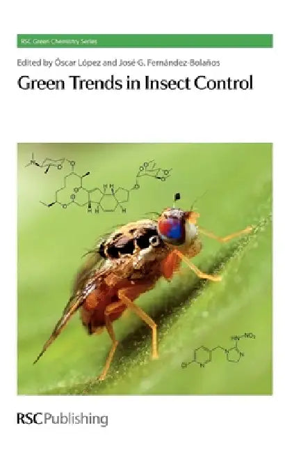 Buy Green Trends in Insect Control (English, Oscar Lopez | Jose Fernandez-Bolanos) — BookShops.in