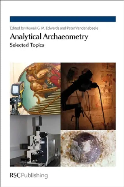 Buy Analytical Archaeometry (English, Howell Edwards | Peter Vandenabeele) — BookShops.in
