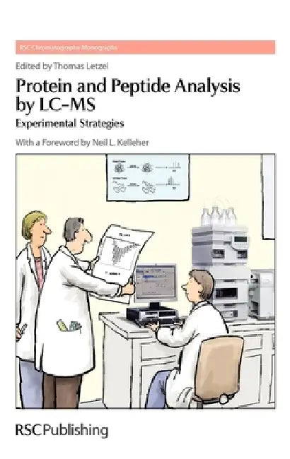 Buy Protein and Peptide Analysis by LC-MS (English, Thomas Letzel) — BookShops.in