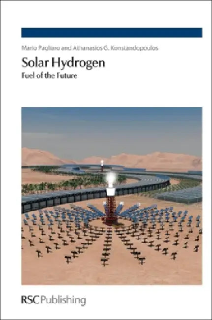 Buy Solar Hydrogen (English, Mario Pagliaro | Athanasios G. Konstandopoulos) — BookShops.in