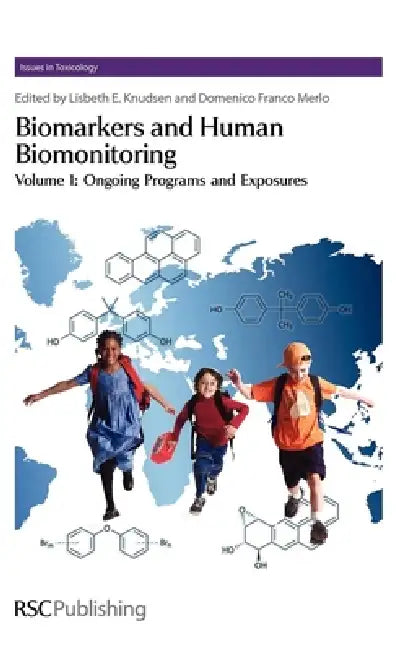 Buy Biomarkers and Human Biomonitoring, Volume 1 (English, Lisbeth Knudsen | Domenico Franco Merlo) — BookShops.in