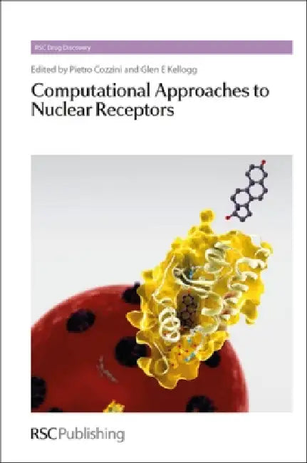 Buy Computational Approaches to Nuclear Receptors (English, Pietro Cozzini | Glen E. Kellogg) — BookShops.in
