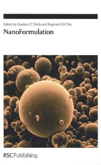 Buy Nanoformulation (English, Gordon Tiddy | Reginald Tan) — BookShops.in