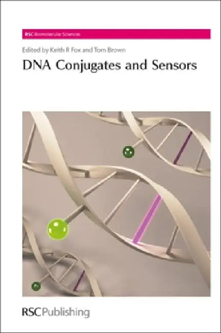 Buy DNA Conjugates and Sensors (English, Keith R. Fox | Tom Brown) — BookShops.in
