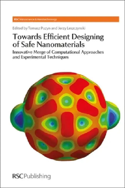 Buy Towards Efficient Designing of Safe Nanomaterials (English, Jerzy Leszczynski | Tomasz Puzyn) — BookShops.in