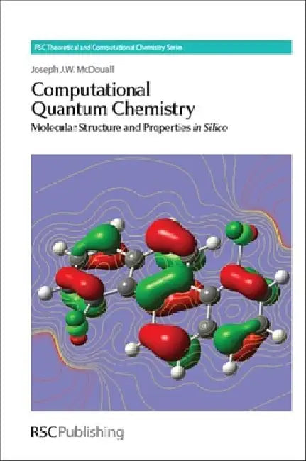 Buy Computational Quantum Chemistry (English, Joseph J. W. McDouall) โ BookShops.in