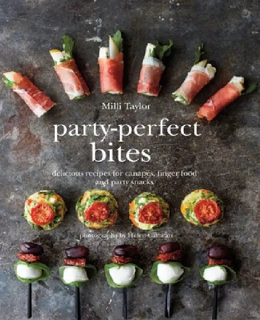 Buy Party-Perfect Bites (English, Milli Taylor) — BookShops.in