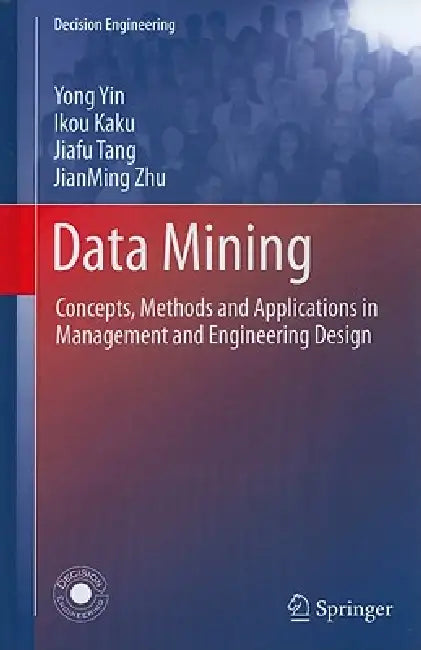 Buy Data Mining (English, Yong Yin | Ikou Kaku | Jiafu Tang) — BookShops.in