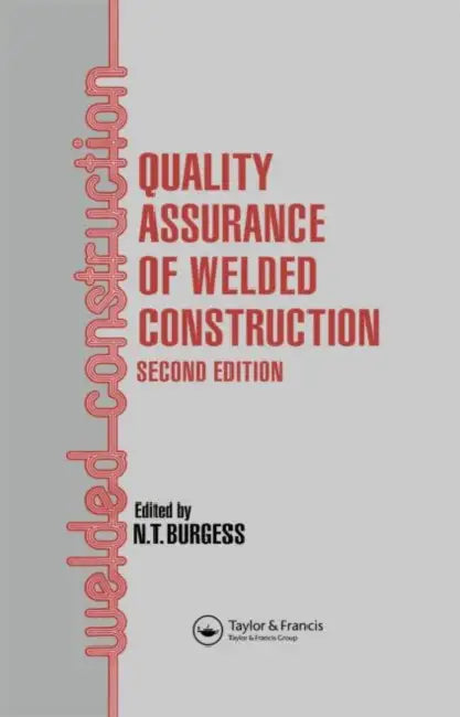 Buy Quality Assurance of Welded Construction (English, N. T. Burgess) β BookShops.in