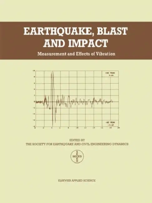 Buy Earthquake, Blast and Impact (English, Seced) — BookShops.in