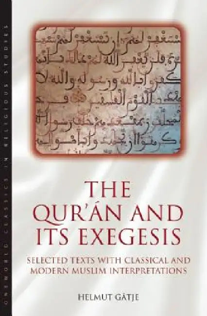 Buy The Qur'an and Its Exegesis (English, Helmut Gatje) — BookShops.in