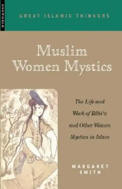 Buy Muslim Women Mystics (English, Margaret Smith) — BookShops.in