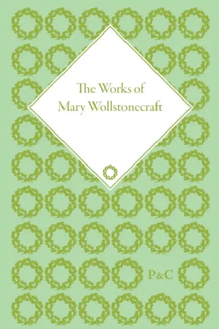 Buy The Works of Mary Wollstonecraft (English, Marilyn Butler) โ BookShops.in