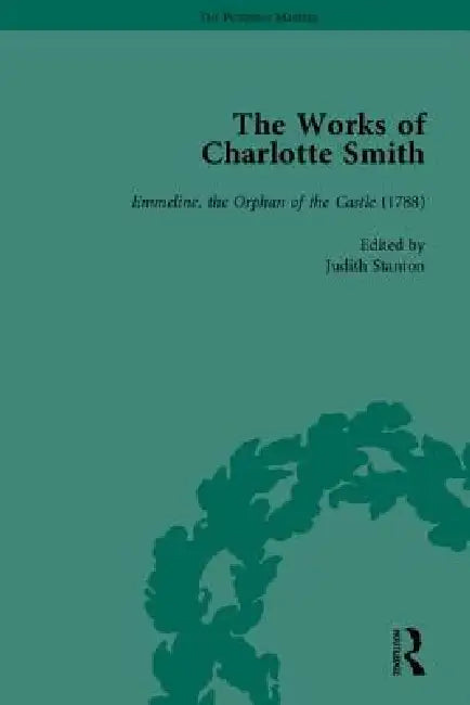 Buy The Works of Charlotte Smith, Part I (English, Stuart Curran) — BookShops.in