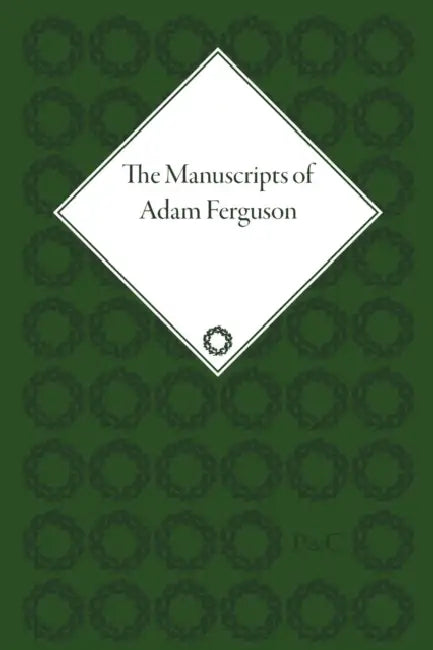 Buy The Manuscripts of Adam Ferguson (English, Robin C. Dix) — BookShops.in