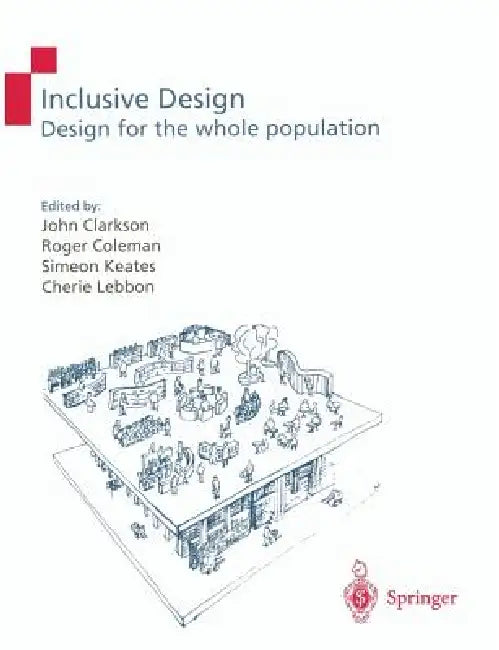 Buy Inclusive Design (English, P. John Clarkson | Roger Coleman | Simeon Keates) — BookShops.in