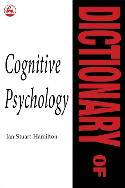 Buy Dictionary of Cognitive Psychology (English, Ian Stuart-Hamilton) — BookShops.in