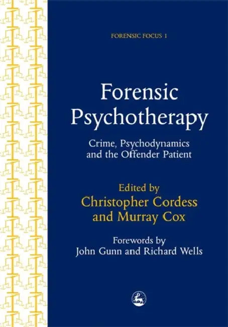 Buy Forensic Psychotherapy (English, C. Cordess | Christopher Cordess | Murray Cox) — BookShops.in