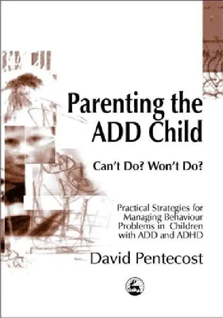 Buy Parenting the Add Child (English, David Pentecost) — BookShops.in