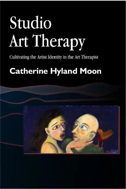 Buy Studio Art Therapy (English, Catherine Hyland Moon | Mildred Lachman-Chapin) — BookShops.in