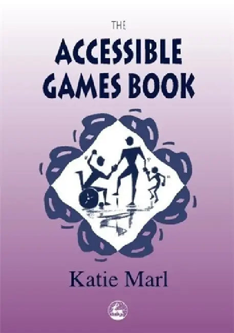 Buy The Accessible Games Book (English, Katie Marl) — BookShops.in