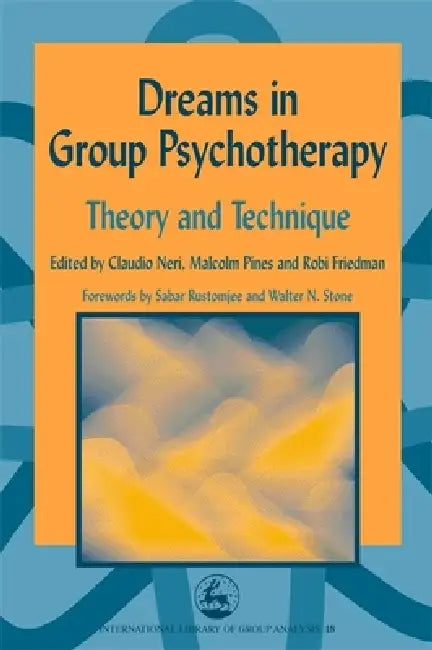 Buy Dreams in Group Psychotherapy (English, Claudio Neri | Malcolm Pines | Robi Friedman) — BookShops.in