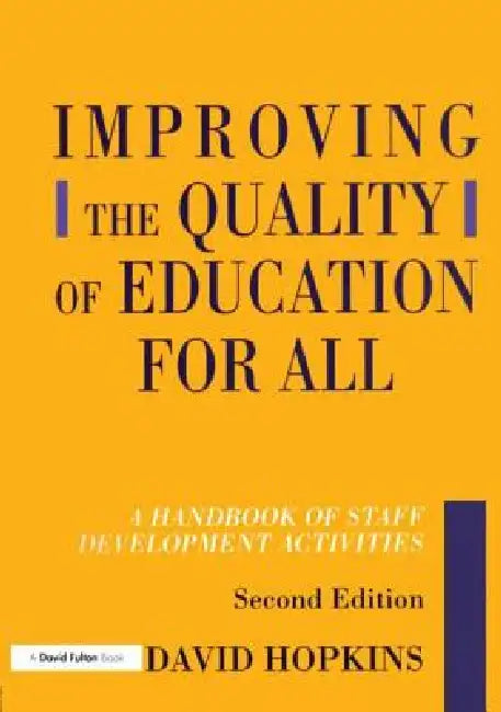 Buy Improving the Quality of Education for All (English, David Hopkins) — BookShops.in