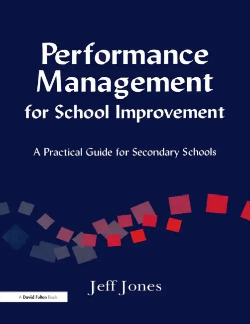Buy Performance Management for School Improvement (English, Jones Jeff) — BookShops.in