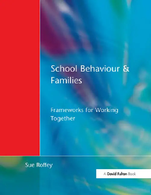 Buy School Behaviour and Families (English, Sue Roffey) — BookShops.in