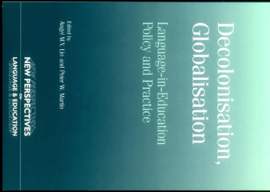 Buy Decolonisation, Globalisation (English, Angel Lin | Peter Martin) — BookShops.in