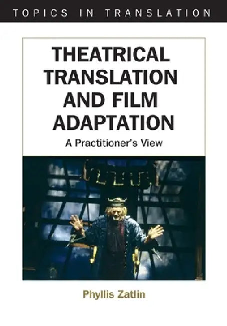 Buy Theatrical Translati -Nop/028 (English, Phyllis Zatlin) — BookShops.in