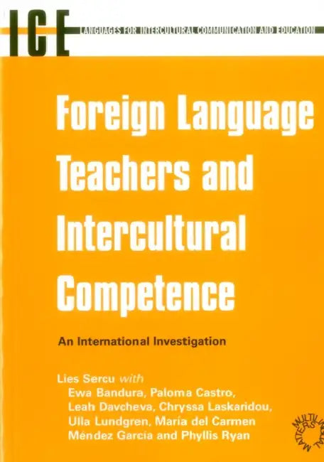 Buy Foreign Language Teachers and Intercultural Competence (English, Lies Sercu) — BookShops.in