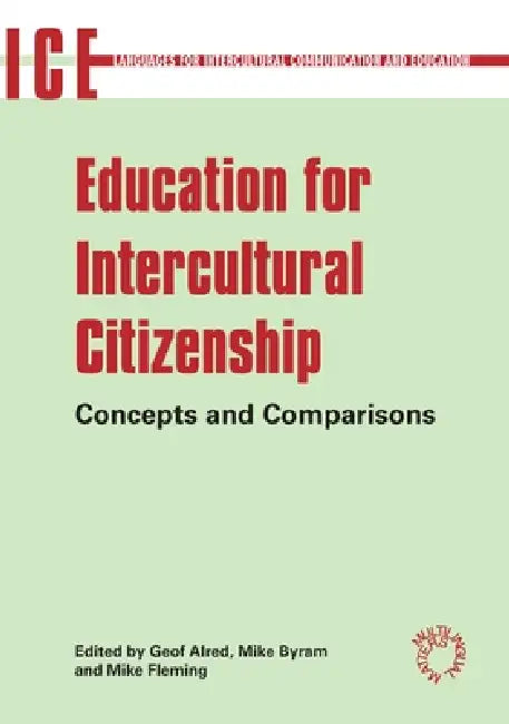 Buy Education for Intercultural Citizenship (English, Geof Alred | Michael Byram | Mike Fleming) — BookShops.in