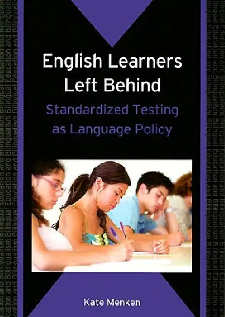 Buy English Learners Left Behind (English, Kate Menken) — BookShops.in