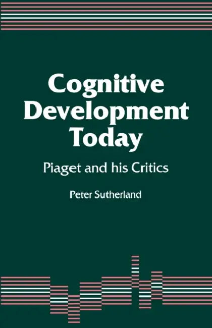 Buy Cognitive Development Today (English, Peter A. a. Sutherland) — BookShops.in