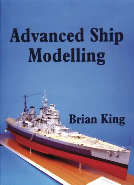 Buy Advanced Ship Modelling (English, Brian King) — BookShops.in
