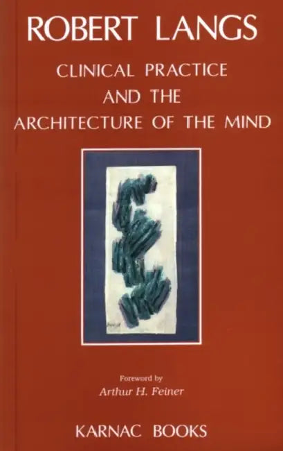Buy Clinical Practice and the Architecture of the Mind | by Robert Langs | Karnac Books | by Robert Langs | Karnac Books | by Robert Langs | Karnac Books | by Robert Langs | Karnac Books | by Robert Langs | Karnac Books | by Robert Langs | Karnac Books | by Robert Langs | Karnac Books | by Robert Langs | Karnac Books | by Robert Langs | Karnac Books | by Robert Langs | Karnac Books | by Robert Langs | Karnac Books | by Robert Langs | Karnac Books | by Robert Langs | Karnac Books | by Robert Langs | — BookShops.in