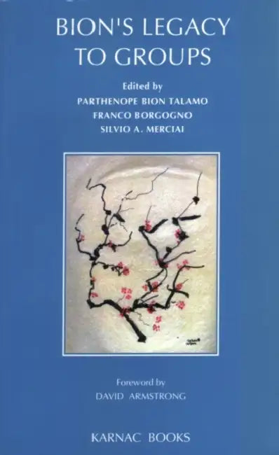 Buy Bion's Legacy to Groups (English, Parthenope Bion Talamo) — BookShops.in