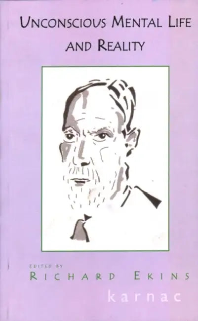 Buy Unconscious Mental Life and Reality (English, Ekins Richard) — BookShops.in