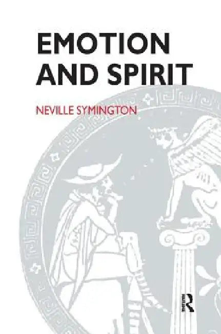 Buy Emotion and Spirit (English, Neville Symington) — BookShops.in