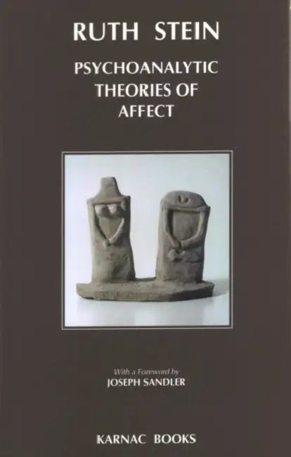 Buy Psychoanalytic Theories of Affect (English, Ruth Stein) — BookShops.in