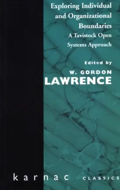 Buy Exploring Individual and Organisational Boundaries (English, W. Gordon Lawrence) โ BookShops.in